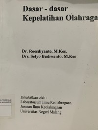 Dasar - dasar Kepelatihan Olahraga